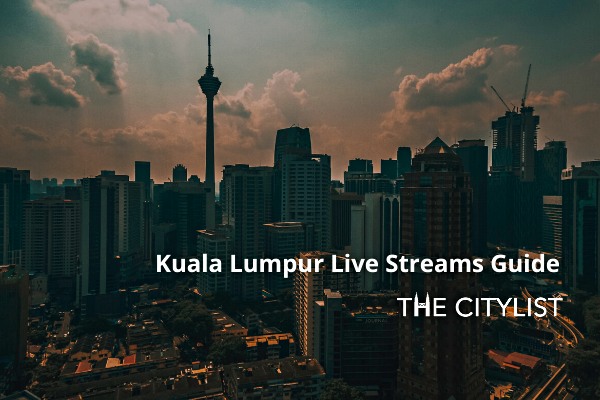 Kuala Lumpur Nightlife Live Streams Guide: 15 May 2020