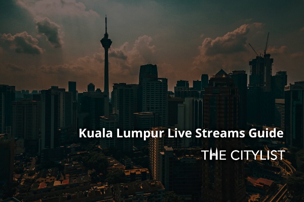 Kuala Lumpur Nightlife Live Streams Guide: 12 June 2020